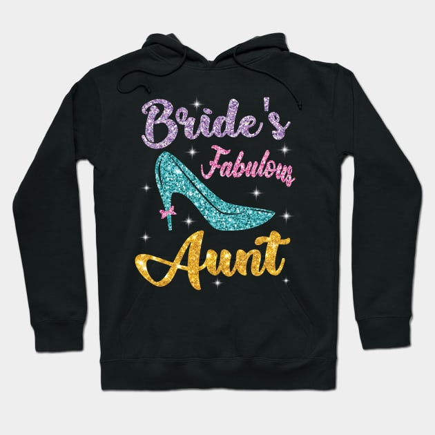 Bride's Fabulous Aunt Happy Wedding Married Memory Day Hoodie by favoritetien16